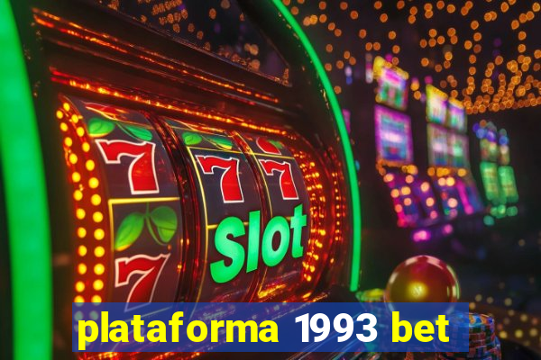 plataforma 1993 bet